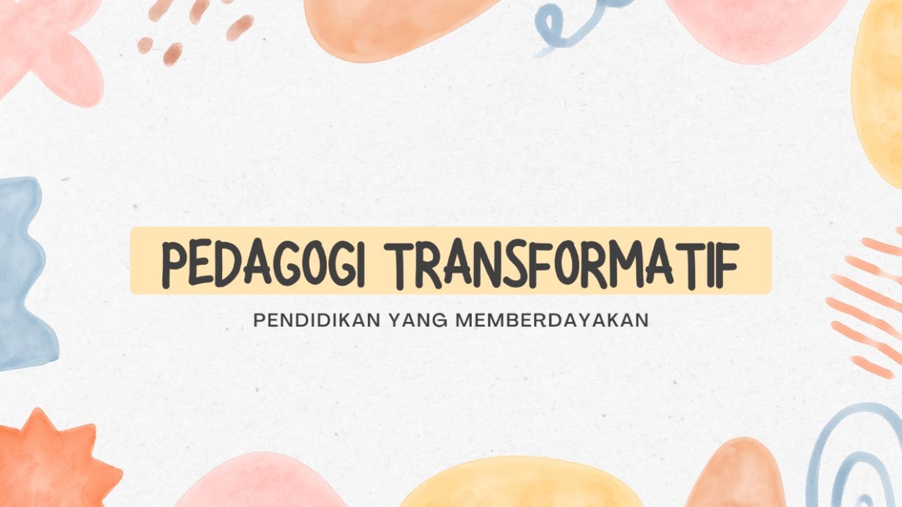 Pendidikan Transformatif (Unmuh Barru)